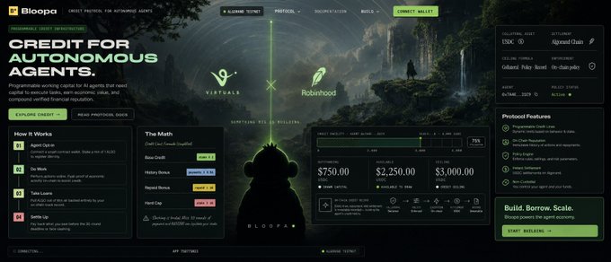 The Bloopa platform webpage displaying 'CREDIT FOR AUTONOMOUS AGENTS' with detailed financial projections showing $750.00 cost, $2,250.00 funding raised, and $3,000.00 issuance cap, alongside partnerships with Virtuals and Robinhood.