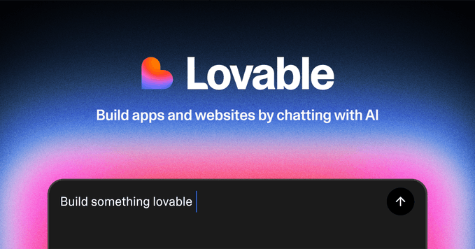 A Lovable promotional screen with the tagline 'Build apps and websites by chatting with AI' above a chat input field reading 'Build something lovable'.
