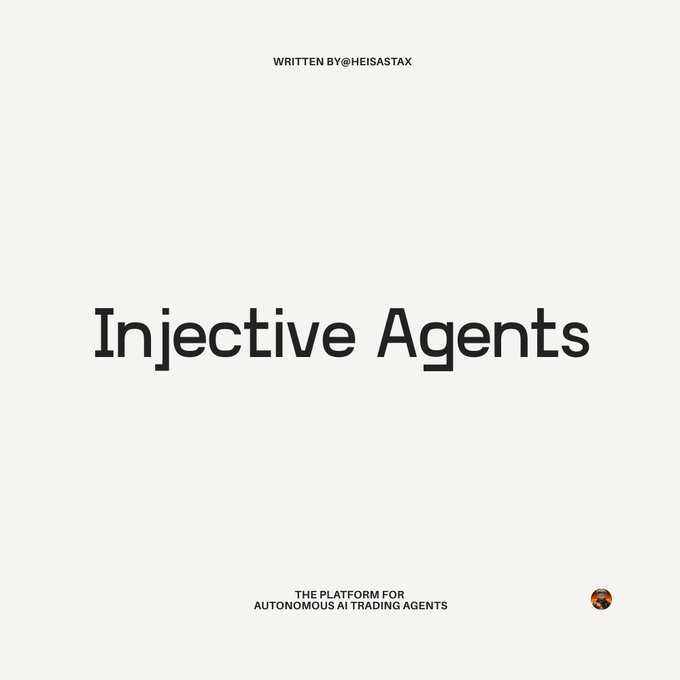 The image features a white background with black text that reads "Injective Agents" written in all capital letters, followed by an explanation of what these agents are capable of doing. The text also includes a small image of a trading robot symbolizing the capabilities of AI-driven trading agents.