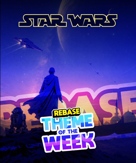 A Star Wars themed graphic featuring a silhouetted figure and R2-D2 overlooking a cityscape, with the 'STAR WARS' logo at the top and 'REBASE THEME OF THE WEEK' text at the bottom.