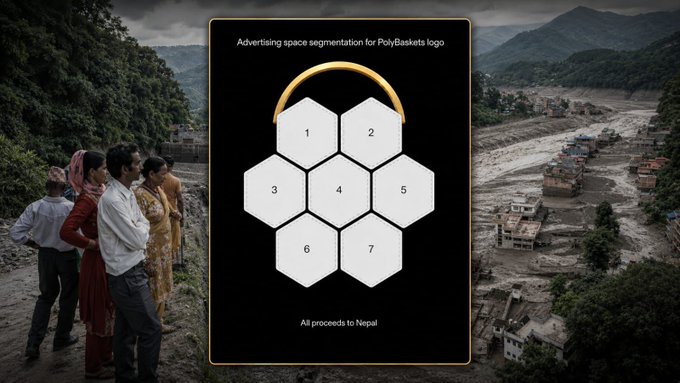A charity initiative overlay showing 'Advertising space segmentation for PolyBaskets logo' with 7 hexagonal slots, noting 'All proceeds to Nepal' over a backdrop of flood-damaged villages.