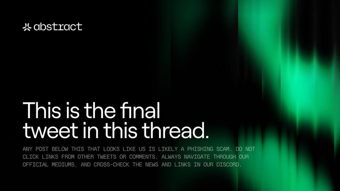 An 'abstract' branded graphic with a green light effect, displaying the text 'This is the final tweet in this thread.' along with a warning about phishing scams.