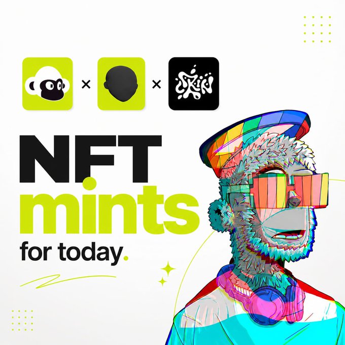 A promotional graphic for "NFT mints for today" featuring three NFT collection logos and a colorful illustrated character with a multicolored cap and geometric sunglasses.