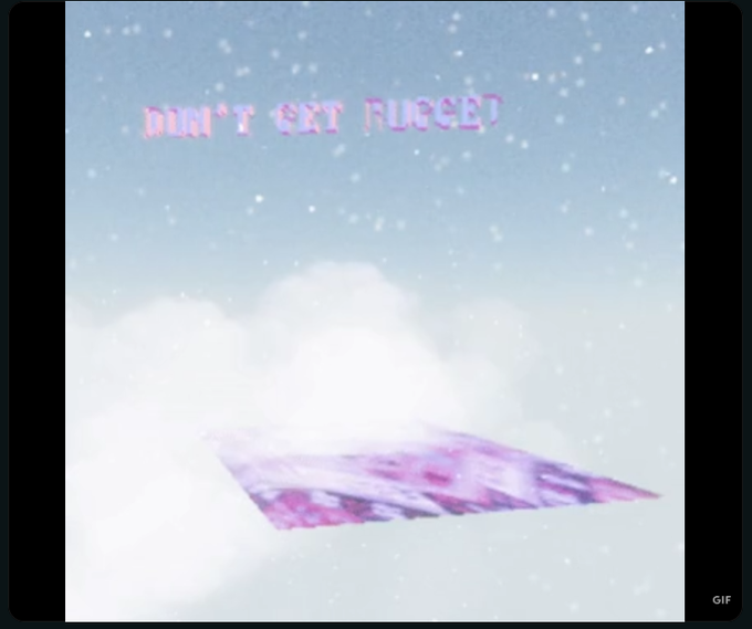 A dreamy, pastel-colored image showing pink text 'DON'T GET RUGGED' floating above clouds with a pink crystalline object, marked as a GIF.