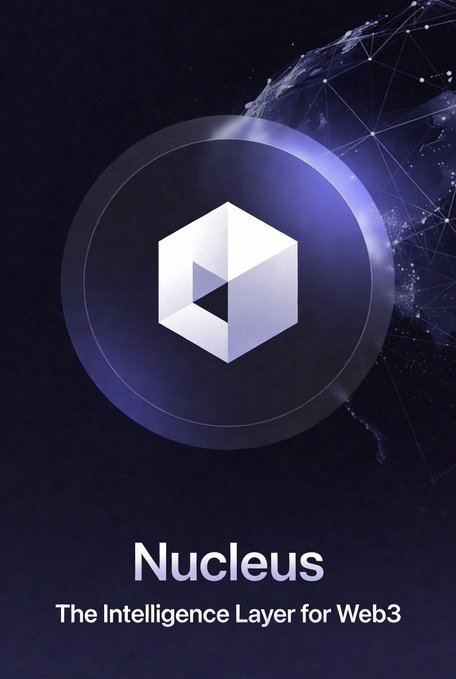 Promotional graphic for Nucleus, featuring a 3D cube logo on a circular backdrop alongside a network globe design, with the text "Nucleus – The Intelligence Layer for Web3" highlighting the project's focus on building sustainable on-chain intelligence rather than chasing short-term hype.