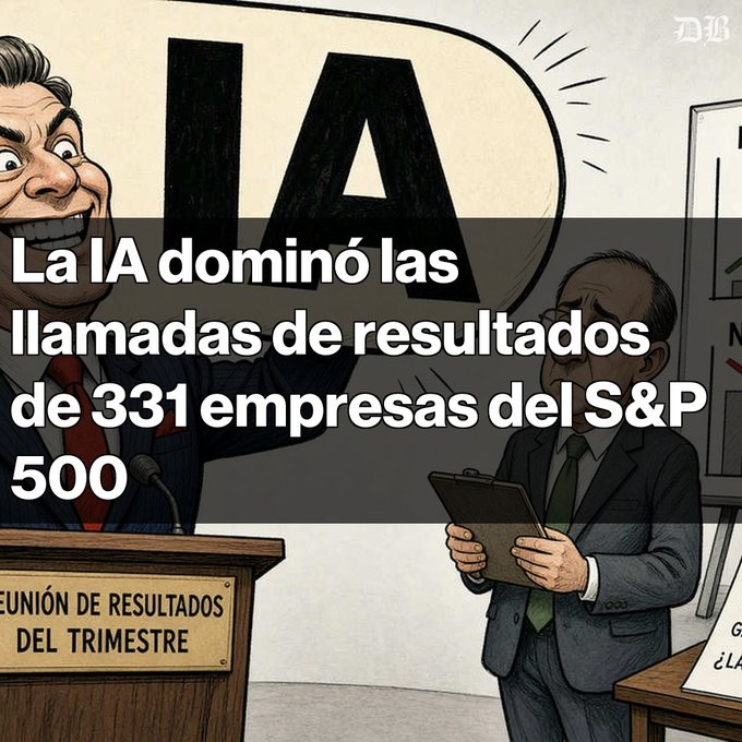 Political cartoon illustration depicting a businessman at a podium labeled 'REUNIÓN DE RESULTADOS DEL TRIMESTRE' (Quarterly Results Meeting) shouting 'IA' while a sweating man takes notes, with Spanish text stating 'La IA dominó las llamadas de resultados de 331 empresas del S&P 500' (AI dominated the earnings calls of 331 S&P 500 companies).