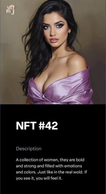 A digital artwork NFT #42 featuring a portrait of a woman in a purple dress, with a description reading 'A collection of women, they are bold and strong and filled with emotions and colors.'