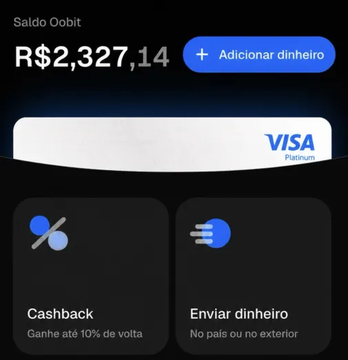 A digital wallet app interface displays a balance of R$2,327,14 ("Saldo Oobit") with an "Adicionar dinheiro" button, a Visa Platinum card, and two feature tiles for "Cashback" (earn up to 10% back) and "Enviar dinheiro" (for home or abroad).