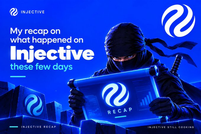 A promotional graphic for Injective titled 'My recap on what happened on Injective these few days,' featuring a ninja character holding a glowing scroll with the Injective logo, labeled 'RECAP' and 'INJECTIVE STILL COOKING.'