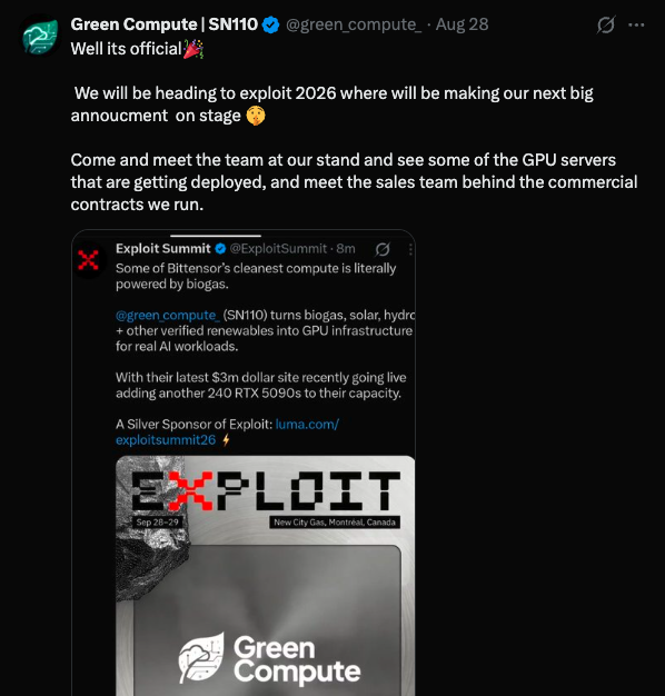 A tweet from Green Compute | SN110 (@green_compute_) announcing they will be heading to Exploit 2026 to make a big announcement, quoting a post from Exploit Summit about Bittenson's cleanest compute.