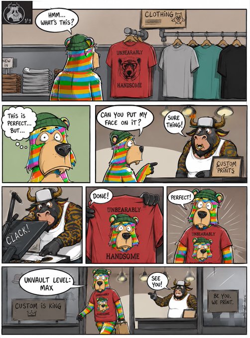 A comic strip featuring colorful anthropomorphic bears; a rainbow-striped bear orders a custom 'UNBEARABLY HANDSOME' t-shirt with a bear logo at a print shop labeled 'CUSTOM PRINTS,' reaching 'UNVAULT LEVEL: MAX.'