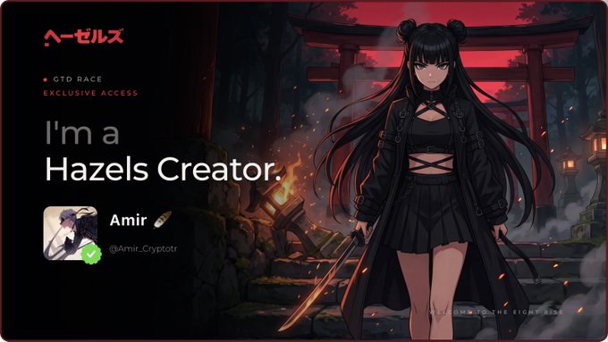 A digital profile graphic features an anime-style female character and text reading 'I'm a Hazels Creator.' for user 'Amir @Amir_Cryptotr' under 'GTD RACE EXCLUSIVE ACCESS'.