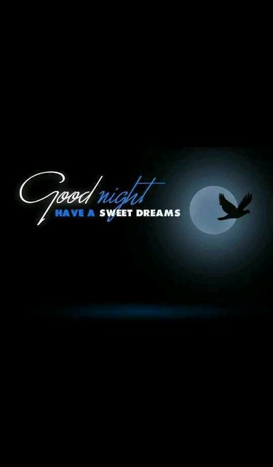 A dark 'Good night, HAVE A SWEET DREAMS' wallpaper features a glowing moon with a silhouetted bird in flight.