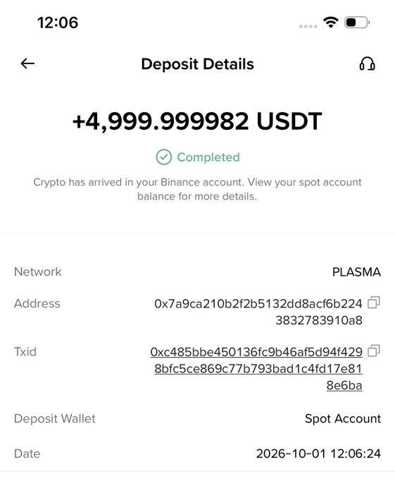 A Binance cryptocurrency deposit details screen showing a completed deposit of +4,999.999982 USDT via the PLASMA network to a Spot Account, with date 2026-10-01 12:06:24.