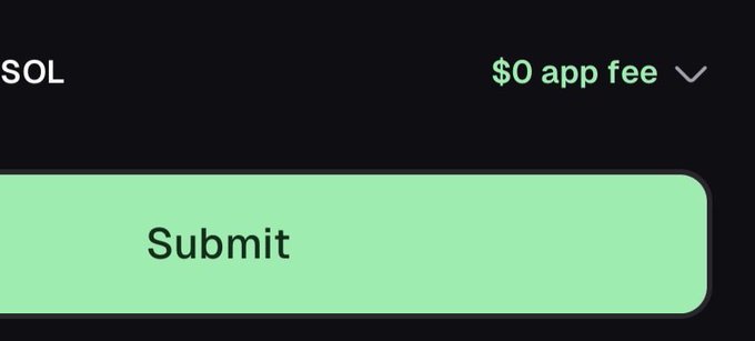 A dark-themed digital interface screen showing 'SOL' in the top left, '$0 app fee' in the top right, and a large green 'Submit' button at the bottom.