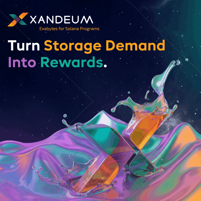 A promotional graphic for Xandeum reading 'Exabytes for Solana Programs' and 'Turn Storage Demand Into Rewards' over colorful liquid splashes.