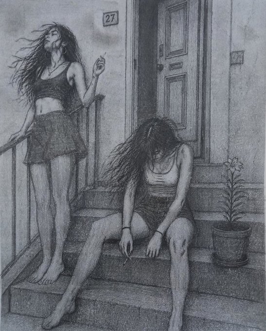 A pencil sketch depicting two women in a melancholic scene: one stands on a stairwell holding a cigarette with her head tilted back and long hair flowing, while the other sits slumped on the steps with her head down, next to a potted flower and a door marked '27'.