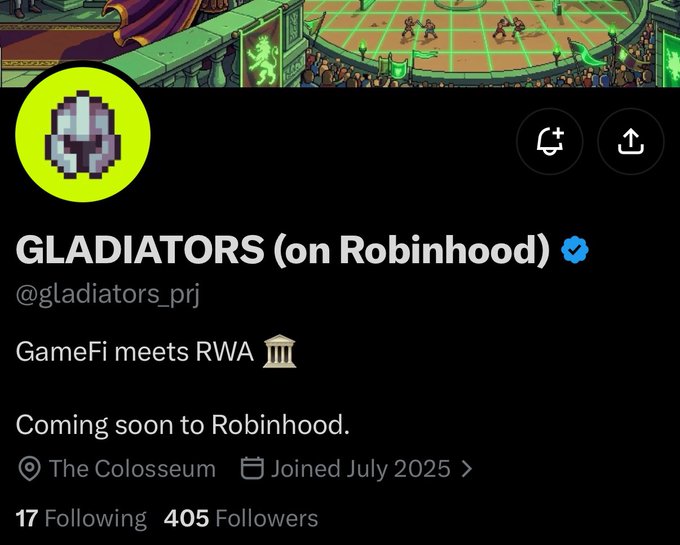 A Twitter/X profile page for 'GLADIATORS (on Robinhood)' (@gladiators_prj), describing itself as 'GameFi meets RWA' with 405 followers, joined in July 2025.