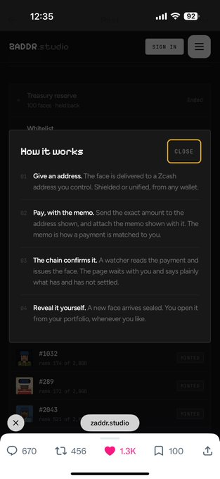 A screenshot from the zaddr.studio mobile site displays a "How it works" modal outlining the four-step Zcash minting process—giving an address, paying with a memo, chain confirmation, and revealing the face—with 670 comments, 456 reposts, and 1.3K likes shown at the bottom.
