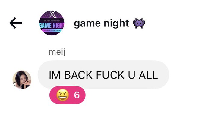 A screenshot of a "game night" group chat where user "meij" sends the message "IM BACK FUCK U ALL," which receives 6 laughing emoji reactions. The image accompanies a $666 tip, humorously matching the chaotic and irreverent energy of the message with the high-tip amount.