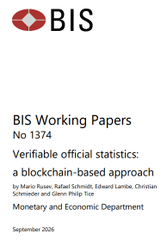 Cover page of BIS Working Papers No 1374 titled 'Verifiable official statistics: a blockchain-based approach' from the Monetary and Economic Department, dated September 2026.