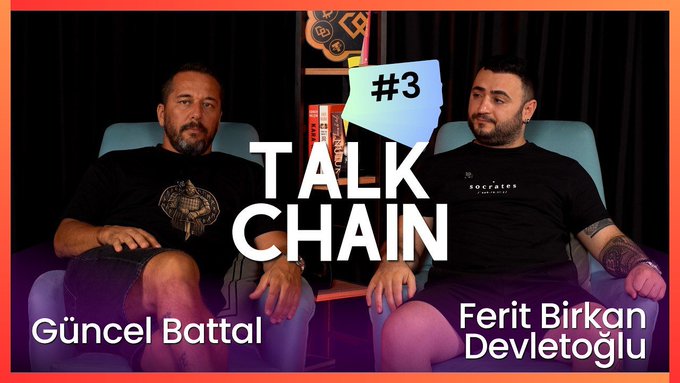 This image from "TalkChain #3" features Güneel Battal and Ferit Birkan Devletoğlu, discussing a crisis of trust in the crypto sector, as indicated by the accompanying post.