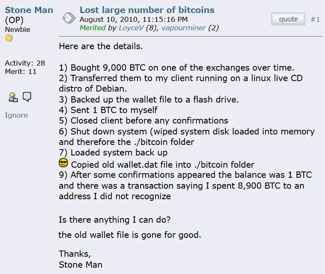 The image shows a 2010 BitcoinTalk forum post by user "Stone Man" titled "Lost large number of bitcoins," in which he explains that he accidentally lost 9,000 BTC after wiping a Linux live CD system that contained his wallet file. This original post documents the now-famous incident that the caption refers to as one of crypto's most expensive hard drive formats, with the lost bitcoins now valued at roughly $700 million.