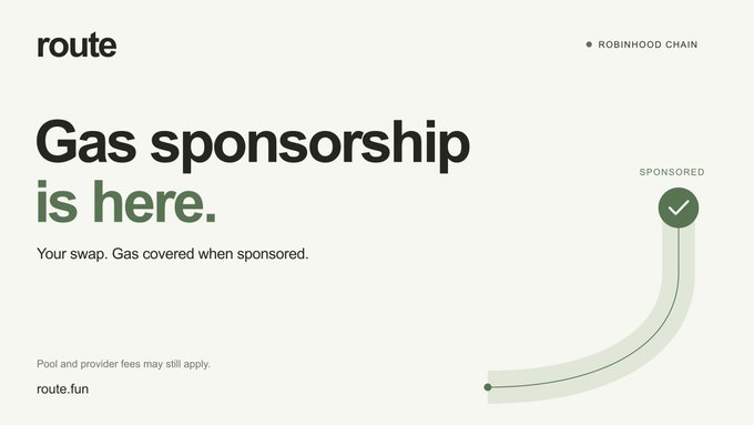 The image is a promotional graphic from Route announcing "Gas sponsorship is here" on Robinhood Chain, featuring a tagline "Your swap. Gas covered when sponsored." and a decorative green checkmark path leading to a "SPONSORED" label, visually representing their initiative to cover gas fees for users until they become the top DEX aggregator across all chains.