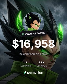 A pump.fun profile page for '@maverickdotsol' featuring a Dragon Ball character, displaying a portfolio value of $16,958, 112 following, and 2.8K followers with the tagline 'be early and bid heavy'.