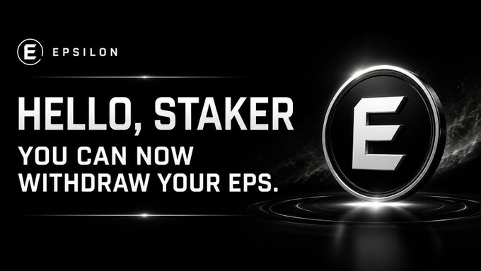 A sleek black promotional banner features the Epsilon logo (a stylized "E" on a coin) alongside the announcement "HELLO, STAKER — YOU CAN NOW WITHDRAW YOUR EPS," directly addressing the post's message that Phase 1 staking rewards of 500 EPS are now available to claim from users' staking wallets.