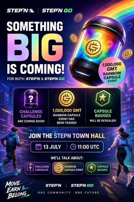 An announcement poster for 'STEPN & STEPN GO' teasing 'SOMETHING BIG IS COMING!' featuring a '1,000,000 GMT RAINBOW CAPSULE EVENT' and a 'STEPN TOWN HALL' on 13 July at 11:00 UTC.