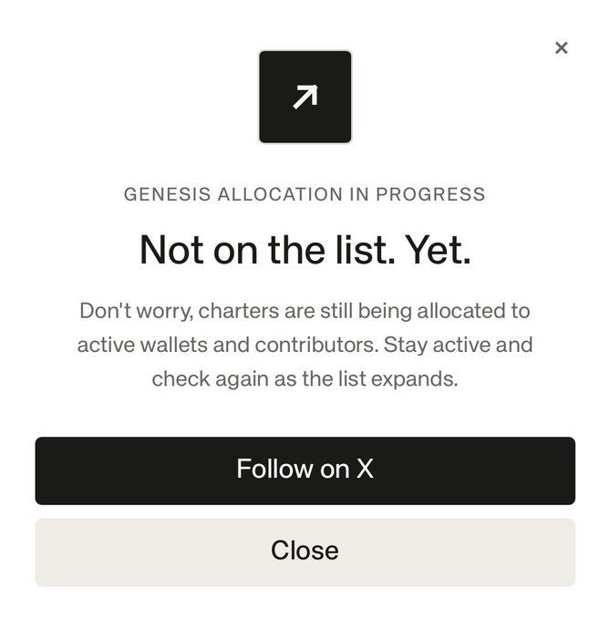 A pop-up notification with a dark background and white text reads "GENESIS ALLOCATION IN PROGRESS" and "Not on the list. Yet.", informing the user that charters are still being allocated and offering buttons to "Follow on X" and "Close".