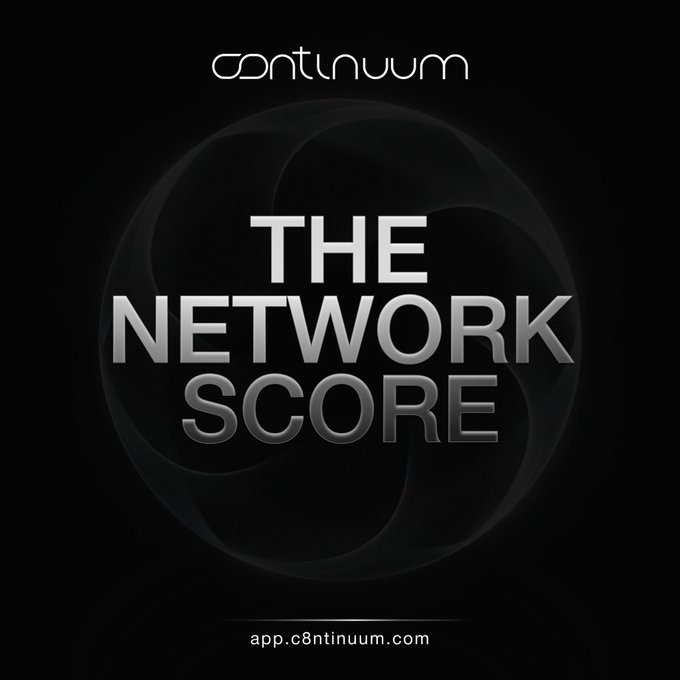 The image is a promotional graphic for @c8ntinuum's "Network Score" feature, displaying the project's logo at the top, the bold metallic text "THE NETWORK SCORE" centered over a circular aperture-style design, and the URL "app.c8ntinuum.com" at the bottom. The graphic visually reinforces the post's message about Season 0 launching the Network Score, which consolidates users' verified contributions—including OG status, Waitlist, and WC26 prediction activity—into a single legacy score on the platform.