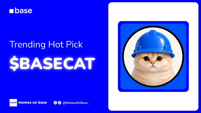 A promotional graphic for the Base app featuring a cute orange cat wearing a blue construction helmet as the mascot for "$BASECAT" — labeled as a "Trending Hot Pick" and tagged with @MemesOnBase_, aligning with the post highlighting the meme coin's rapid market cap surge on the Base network.