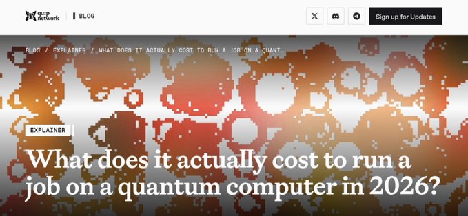 A blog header from Quip Network titled "What does it actually cost to run a job on a quantum computer in 2026?" featuring an orange pixelated digital art design.