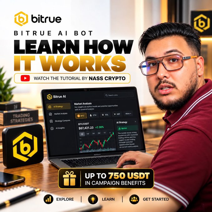 A Bitrue promotional graphic for its AI bot shows a man using a laptop dashboard, with text including “BITRUE AI BOT,” “LEARN HOW IT WORKS,” “WATCH THE TUTORIAL BY NASS CRYPTO,” and “UP TO 750 USDT IN CAMPAIGN BENEFITS.”