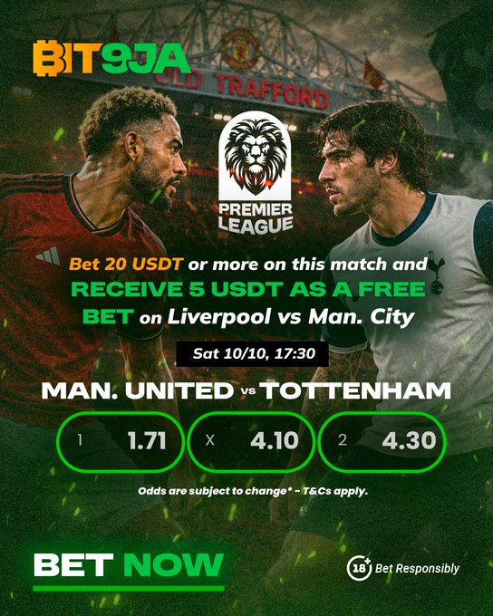 A sports betting advertisement from BIT9JA for a Premier League match, showing Man. United vs Tottenham at Old Trafford, with odds 1.71, 4.10, 4.30, and offering a free bet on Liverpool vs Man. City.