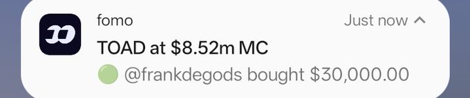 A notification from the "fomo" app alerts that @frankdegods bought $30,000 worth of TOAD at an $8.52m market cap, supporting the post's plea for him to hold the token until it reaches $100M MC.