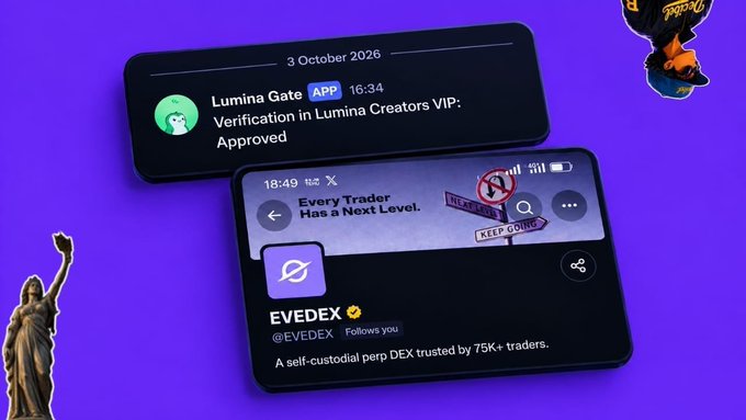 A graphic shows smartphone notifications including a "Lumina Gate" app alert reading "Verification in Lumina Creators VIP: Approved" and a Twitter/X post from @EVEDEX on a purple background with a Statue of Liberty figure.