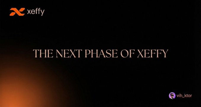 A dark promotional graphic featuring the 'xeffy' logo in orange and white, with the text 'THE NEXT PHASE OF XEFFY' and a 'vih_ktor' watermark.