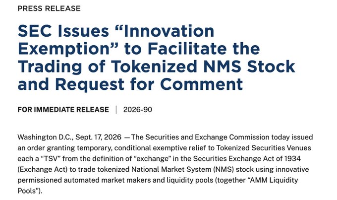 Press release header from the SEC dated Sept. 17, 2026, titled 'SEC Issues "Innovation Exemption" to Facilitate the Trading of Tokenized NMS Stock and Request for Comment' (Release 2026-90).