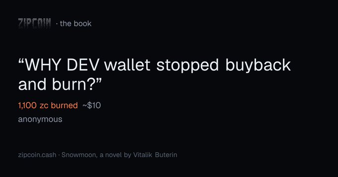 A dark webpage titled 'ZIPCOIN · the book' with text reading 'WHY DEV wallet stopped buyback and burn?' and '1,100 zc burned ~$10' by anonymous, attributed to 'Snowmoon, a novel by Vitalik Buterin' at zipcoin.cash.