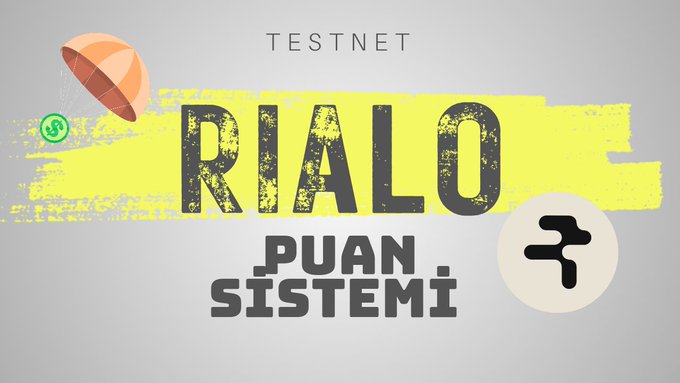 A promotional banner reading "TESTNET RIALO PUAN SİSTEMİ" featuring a parachute with a dollar bill icon and a yellow brushstroke background.