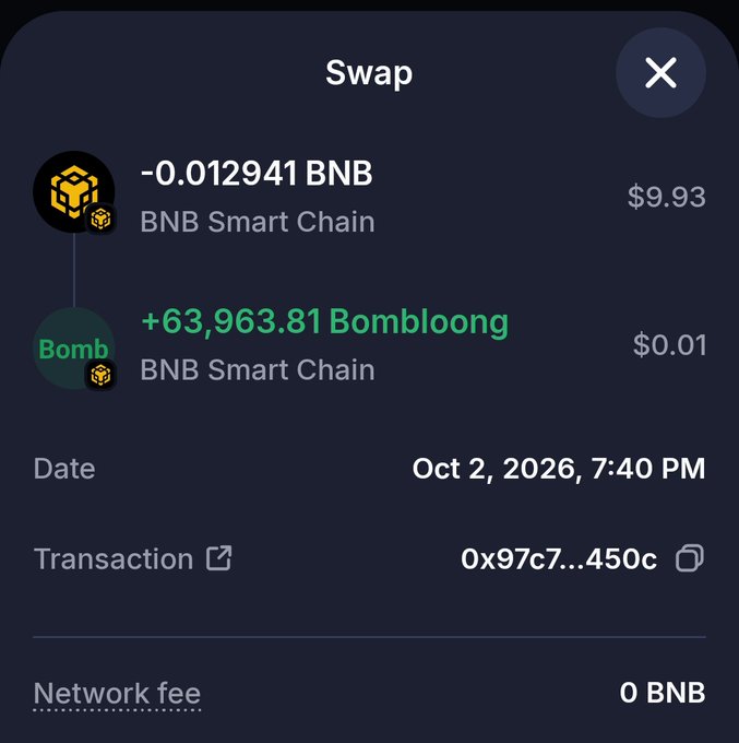 A cryptocurrency swap transaction screen showing an exchange of -0.012941 BNB ($9.93) for +63,963.81 Bombloong ($0.01) on the BNB Smart Chain, dated Oct 2, 2026.