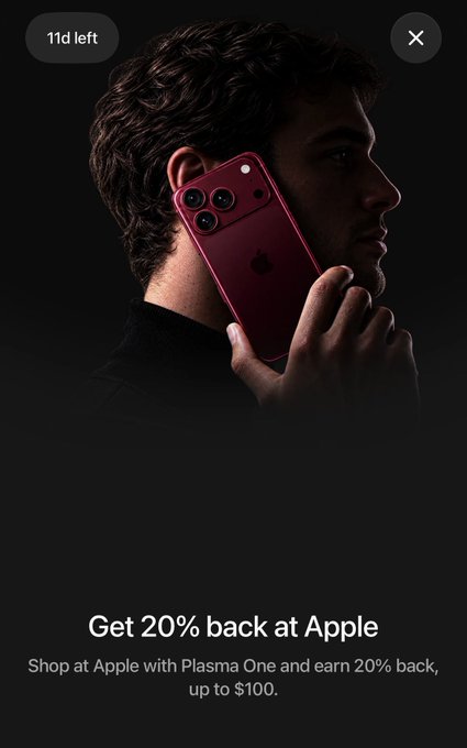A person holds a dark red iPhone to their ear against a black background, with promotional text reading "Get 20% back at Apple" and "Shop at Apple with Plasma One and earn 20% back, up to $100," alongside a "11d left" countdown. The image visually reinforces the post's offer of a 20% discount on Apple purchases through the Plasma One service.