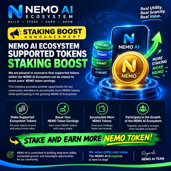 A promotional graphic for 'NEMO AI ECOSYSTEM' announcing a 'STAKING BOOST' for supported tokens including WZBC, PNMT, GWMT, and NEMO, with the slogan 'STAKE AND EARN MORE NEMO TOKEN.'