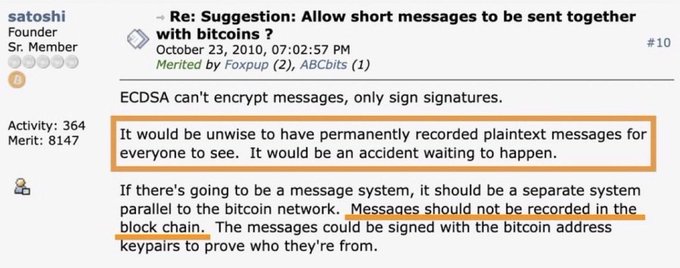 A screenshot of a forum post by user 'satoshi' (Founder, Sr. Member) dated October 23, 2010, arguing against recording plaintext messages on the blockchain, stating 'It would be unwise to have permanently recorded plaintext messages for everyone to see.'