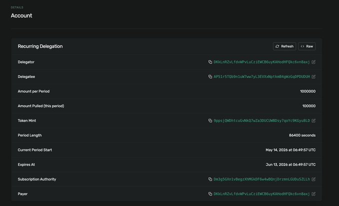 A dark-themed "Account Details" page displays a recurring delegation setup with 1,000,000 tokens pulled per 86,400-second period, beginning May 14, 2026 and expiring June 13, 2026, illustrating Solana Explorer's new support for subscription-based token delegations.