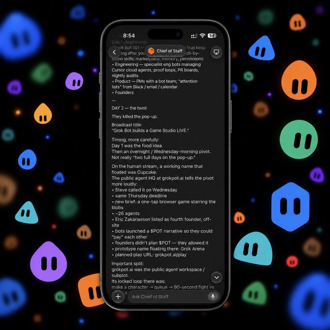 The image showcases a smartphone displaying a conversation with "Chief of Staff" on the Grok AI platform, where the user prompted: "grok bot 101 - that keep watching after you die by - skills; marketquacc, memory, permissions." The detailed response outlines a "Day 1 — Onboarding" process involving specialized bots like "Engineer," "Censor cloud agents," and "Product," as well as a "DAY 2" update explaining how Grok Bot was used to watch over 25 hours of livestreams and summarize them in minutes. This perfectly illustrates the post's claim, as the screen demonstrates Grok Bot's ability to analyze lengthy streams—such as a Game Studio LIVE broadcast, an overnight Wednesday-morning pivot, and a Cupcake HQ human stream—condensing key details like timings, agent names (Steve, Eric Zakariasson), and game prototypes into a concise, readable summary.