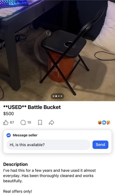 A Facebook Marketplace listing for a 'USED Battle Bucket' priced at $500, showing a folding toilet seat on a bucket under a desk, with the seller note reading 'Hi, is this available?'